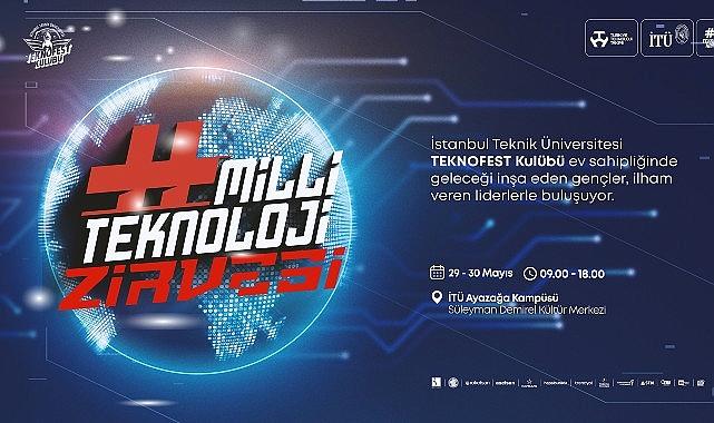 Milli Teknoloji Zirvesi Başlıyor: Geleceğin Teknolojileri İTÜ'de Buluşuyor!