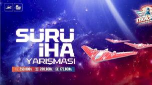 TEKNOFEST 2025 SÜRÜ İHA YARIŞMASI BAŞLADI