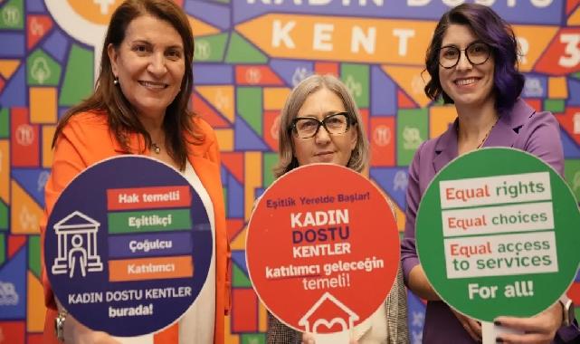 Adana Büyükşehir; “Kadın Dostu Kentler 3” programına katıldı