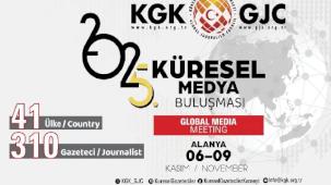 KGK 5. Küresel Medya Buluşması Alanya’da başlıyor