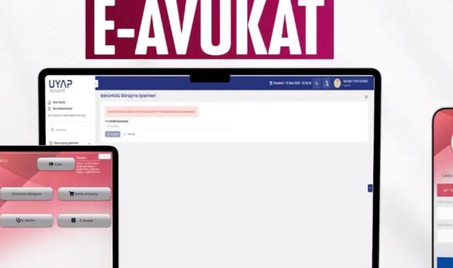 Adalette dijital.dönüşüm... e-Avukat uygulaması devrede