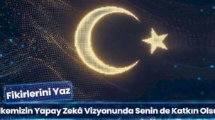 Yapay Zekâ Vizyonu için 'genç görüşü' çağrısı