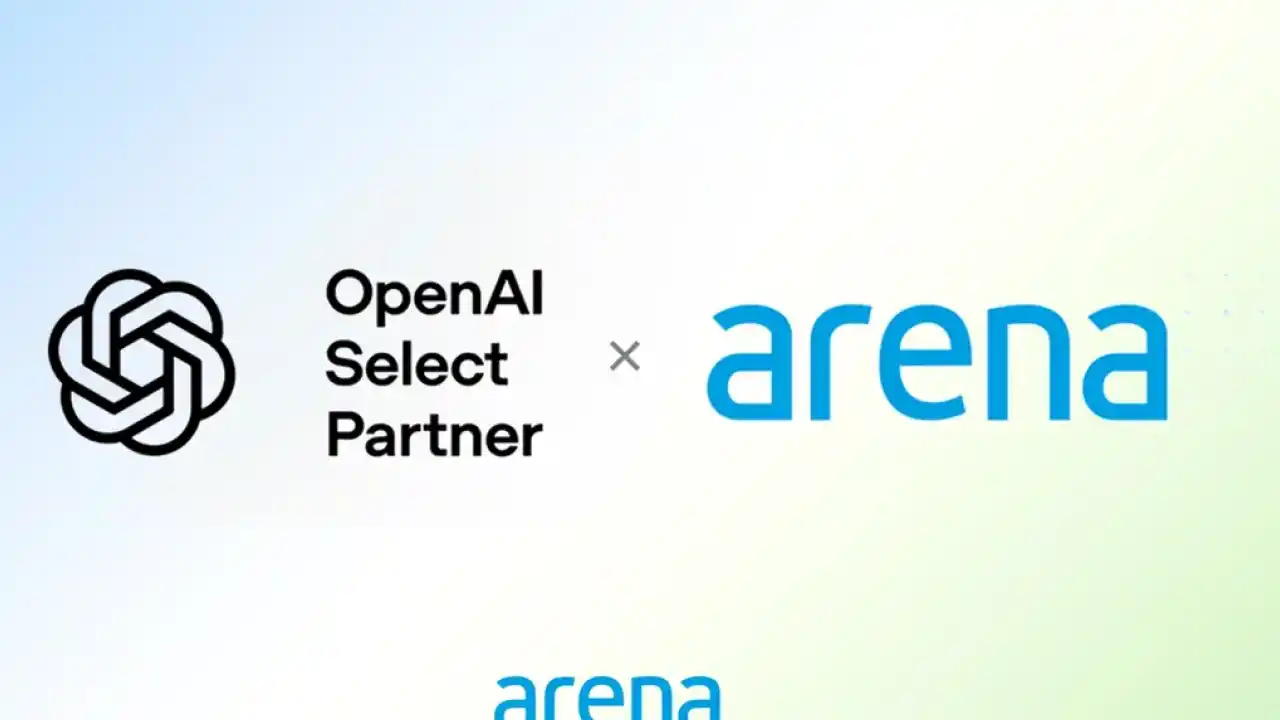 Arena, OpenAI Select Partner unvanını aldı